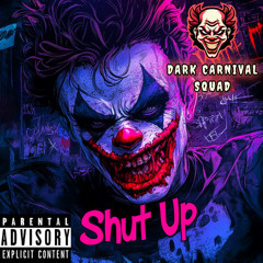 Shut Up