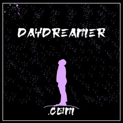 Daydreamer.
