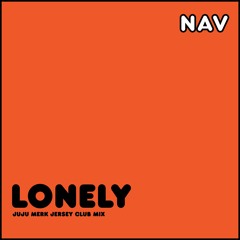 nav - lonely (juju merk jersey mix)