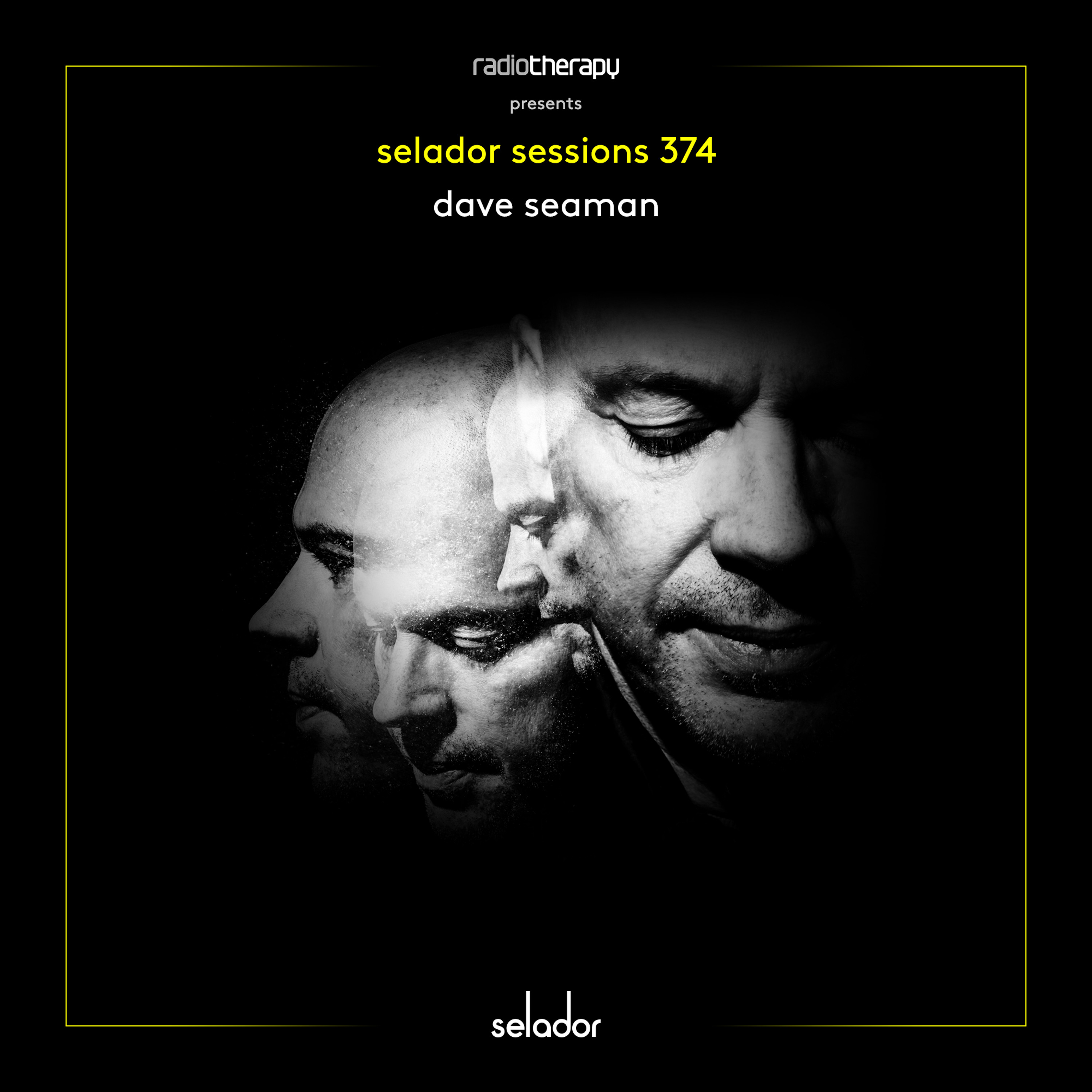 Selador Sessions 374 | Dave Seaman's Radio Therapy