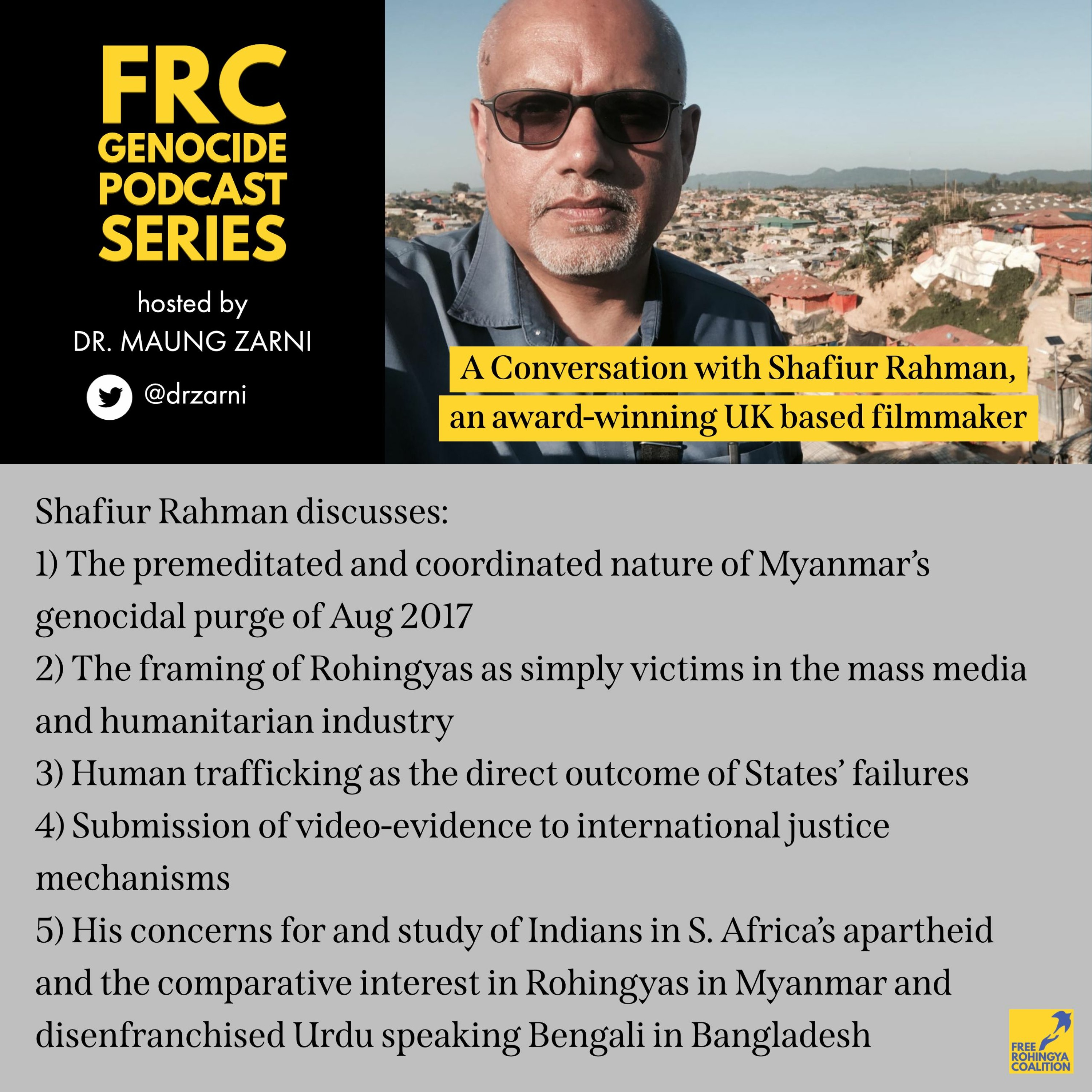 Free Rohingya Coalition Genocide Podcast Series