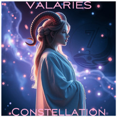 Valaries - Constellation (Episode 1)