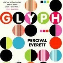 (PDF) Glyph - Percival Everett