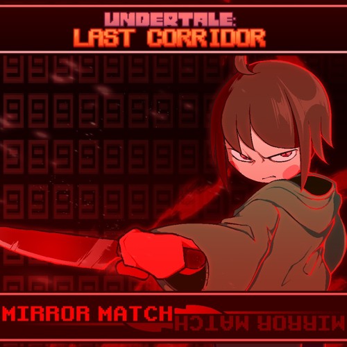 [STORYSHIFT Chara] MIRROR MATCH
