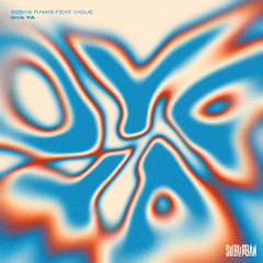 Sebas Ramis feat. Vique - Oya Ya (Original Mix)
