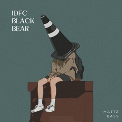 Idfc Slowed - Blackbear || I'm Only A Fool For You  [TikTok Remix] || Chill || Mattzbass || 8D