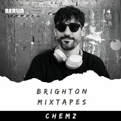 Brighton Mixtapes - Chemz - Episode 014
