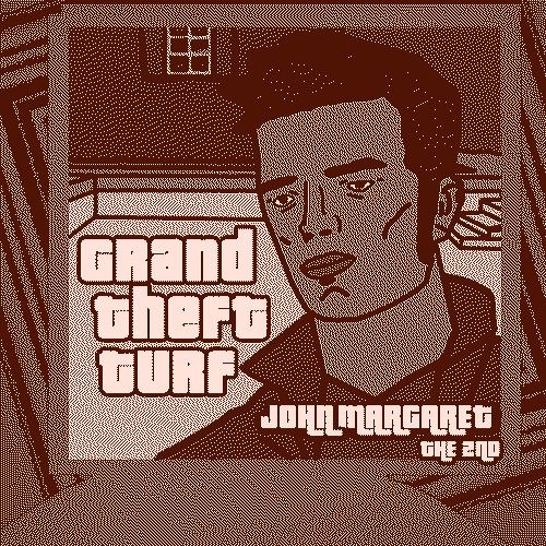 Grand Theft Turf