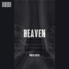 Pinto (NYC) - Heaven (SHORT EDIT)