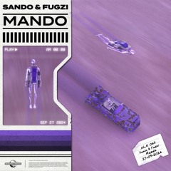 Sando & Fugzi - Mando