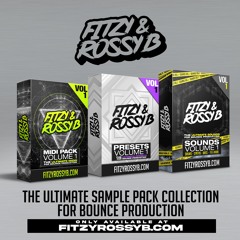 Fitzy & Rossy B Sample Pack Demo OUT NOW!!