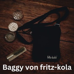 Baggy von fritz-kola (prod. yngNrico)