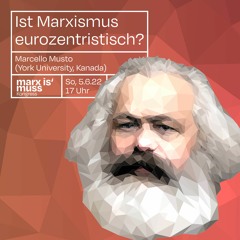 Is Marx eurocentric? Ist Marx eurozentristisch? [Englisch]