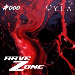 RaveZone Sessions - #000: Qyla