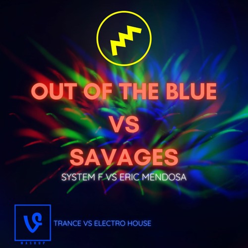 Out Of The Blue vs Savages