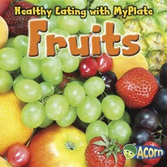 [PDF]❤️ Fruits (Healthy Eating with MyPlate)