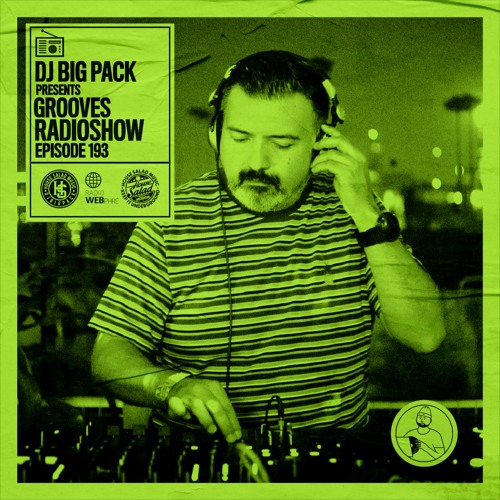 Big Pack presents Grooves Radioshow 193