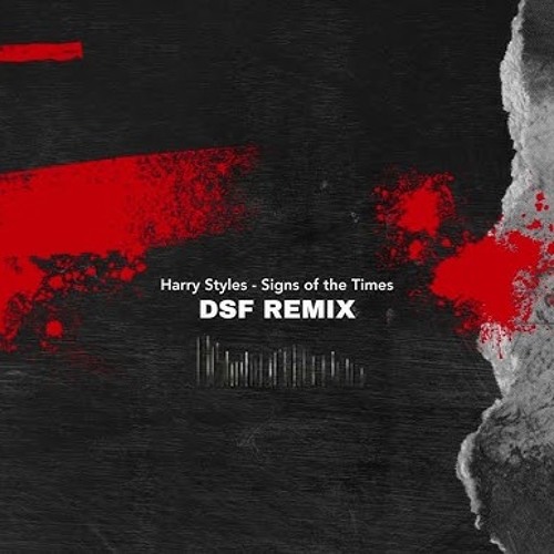 Harry Styles - Sign of the Times (DSF Remix) - Sage Farris Extended Edit