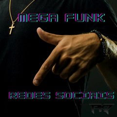 MEGA FUNK - REDES SOCIAIS (@pk7dj)