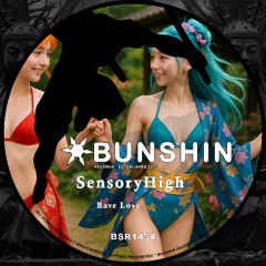 SensoryHigh - Rave Love (FREE DOWNLOAD)