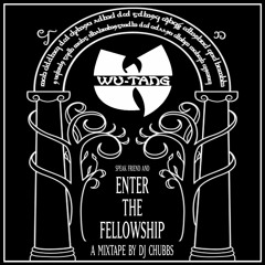 LotR x Wu-Tang - Enter the Fellowship [Full Album]