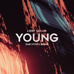 Young (Gab Hydes Remix)