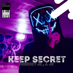 CHEROKY JR & J. JR - KEEP SECRET