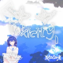 ★★toxicity★ ⚗️☠️ (artemys)