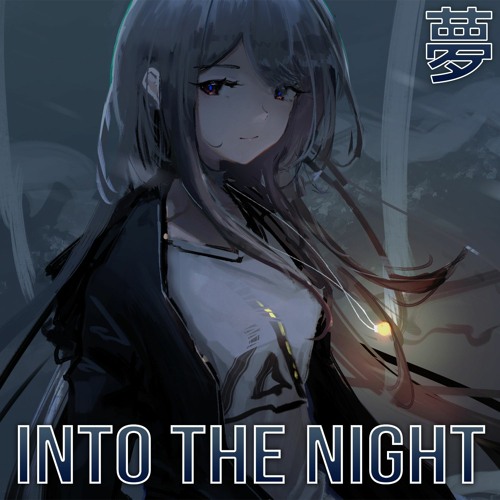 [Dubstep] Worlds Apart - Into the Night (feat. Lesperado)