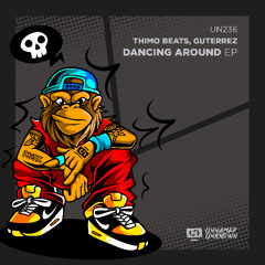 Thimo Beats, Guterrez - Dancing Around (Original Mix)  Preview