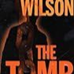 Read The Tomb (Repairman Jack, #1) Author F. Paul Wilson FREE [eBook]