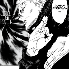 IDLE DEATH GAMBLE (ROUGH) (HAKARI’S SONG)