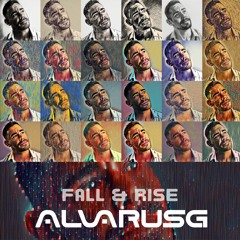 FALL & RISE Vol.1 (The life of Alvarus G)