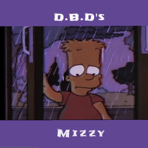 D.B.D's (Down Bad Days)