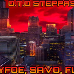 Tyfoe - OTO Steppers ft. davo & flex