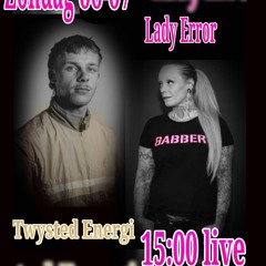Lady Error invites Twisted Energi 06-07.mp3