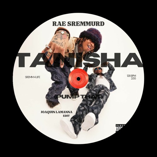 Rae Sremmurd - Tanisha (Joaquin Lamanna edit)