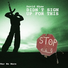 Didn't Sign Up For This