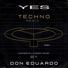 Yes - Owner of a Lonely Heart (Techno remix)