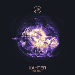 EMB031 // KAHTER - KORD EP