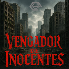 VENGADOR DE INOCENTES - Emmanuel Valoy (reversion 2025)