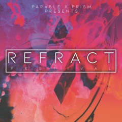 Revenant @ Refract Fest!