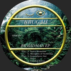 Krugah - BK Badman EP (PRE-ORDER AVAILABLE)
