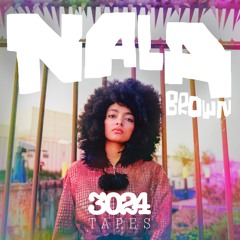 3024 TAPES 010 : Nala Brown