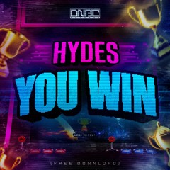 HYDES - YOU WIN (FREE DOWNLOAD)