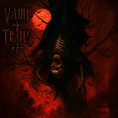 VAMP TRAILS