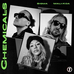 CHEMICALS ft. Mali Koa