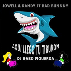 SAFAERA - Jowel & Randy Ft Bad Bunny (MARRONEO) - Dj Gabo Figueroa