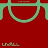 DUSKCAST 013 : UVÄLL DJ mix artwork - Electronic music tracklist cover image
