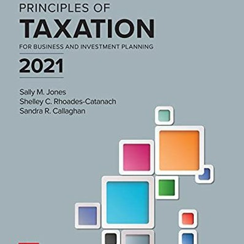 Stream Principles of Taxation for Business and Investment Planning